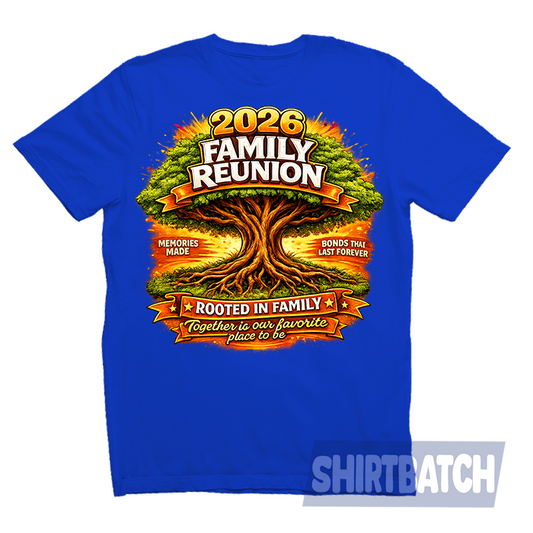 2026 Family Reunion Shirts
